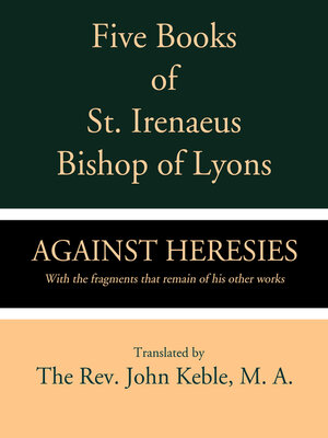 cover image of Five Books of St. Irenaeus Bishop of Lyons